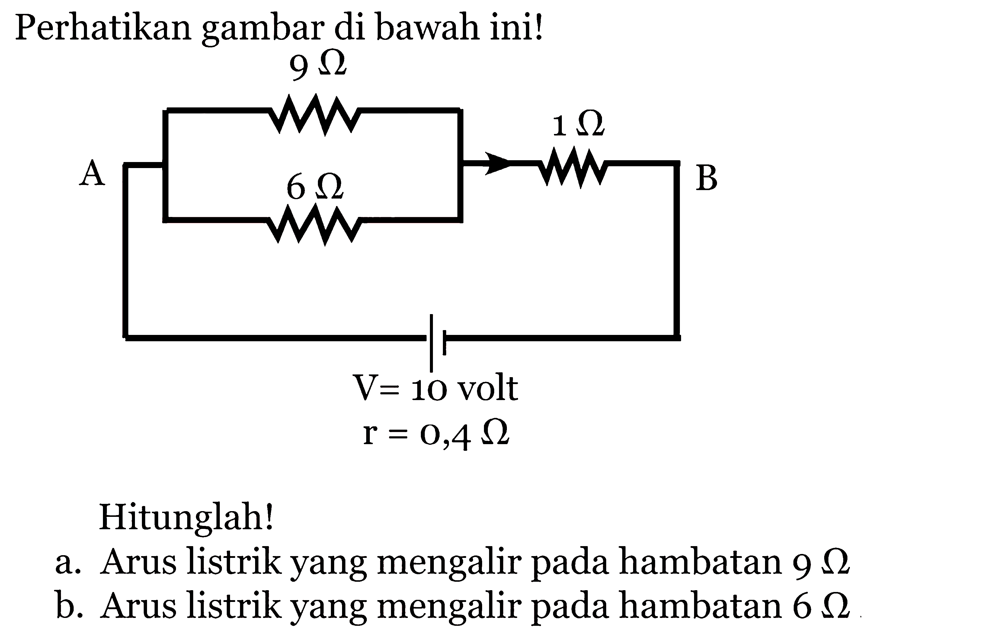 Kuat Arus Listrik Yang Melalui R1 Pada Rangkaian Berikut