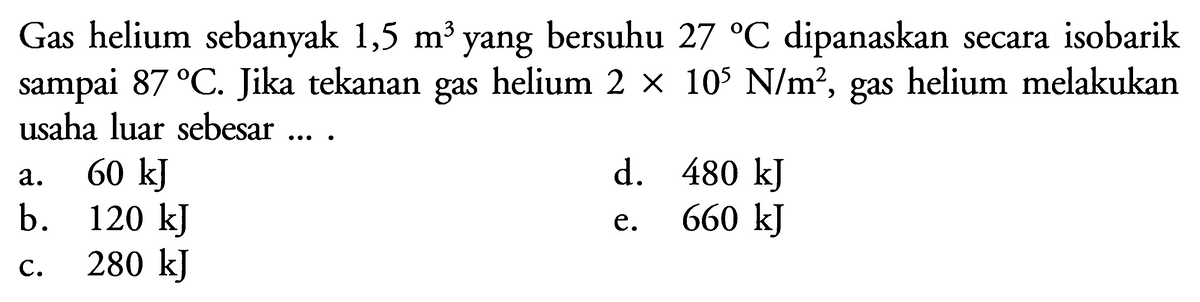 Kumpulan Contoh Soal Hukum Termodinamika Fisika Kelas 11 Colearn