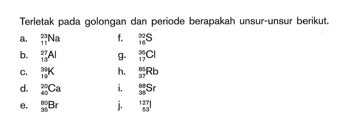 Kumpulan Contoh Soal Hubungan Konfigurasi Elektron Dengan Letak Unsur Dalam Tabel Periodik 0874