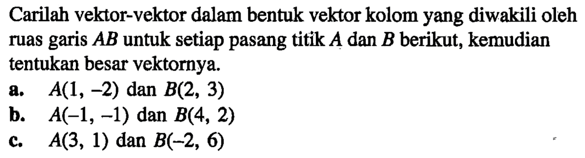 Diketahui titik A(2,1,-4), B(2,-4,6) , dan C(-2,5,4)