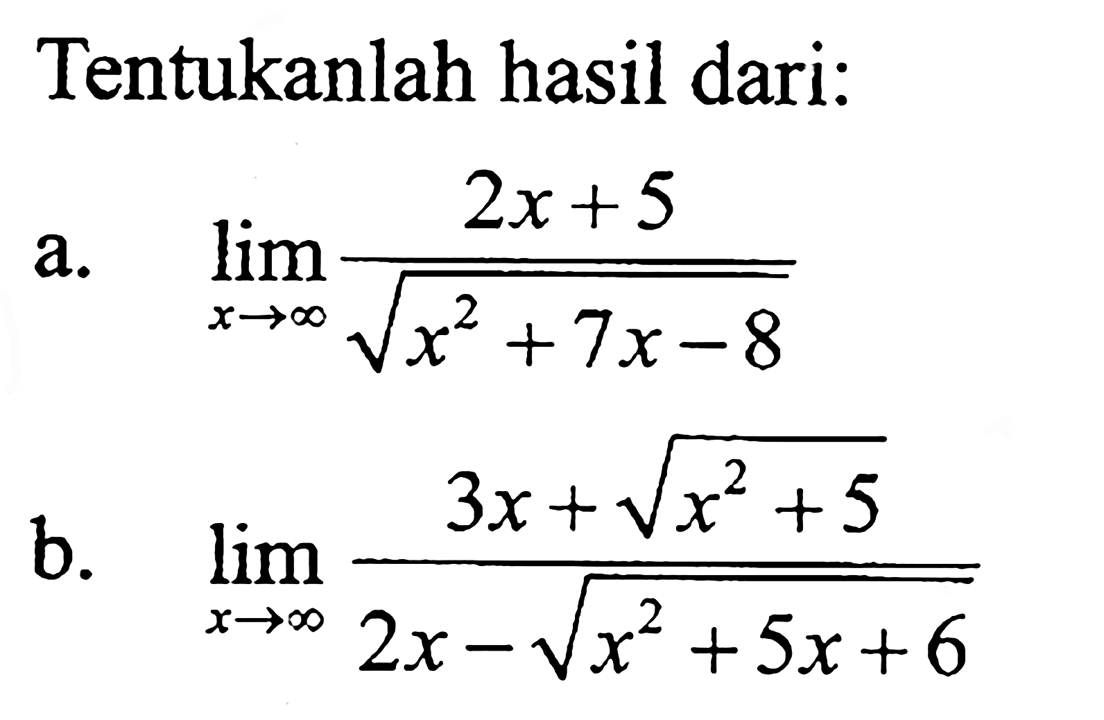 nilai-dari-lim-x-menuju-tak-hingga-3x-2-akar-9x-2-2x-5