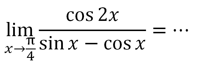 limit x->pi/4 cos2x/(sinx-cosx)=...