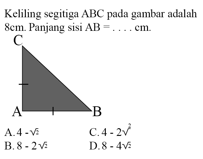 Keliling segitiga ABC pada gambar adalah 8cm. Panjang sisi AB = ... cm