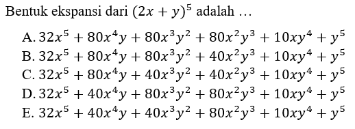 Bentuk ekspansi dari (2x+y)^5 adalah ... 