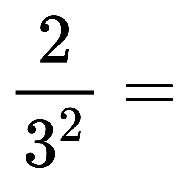 (2)/(3^(2))=