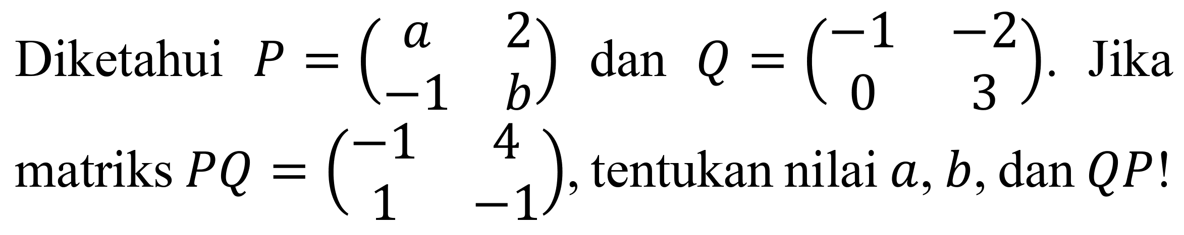 Sistem pertidaksamaan linear dua variable yang memenuhi grafik berikut adalah... 
Y 
8 
4 
HP 
3 10 X 