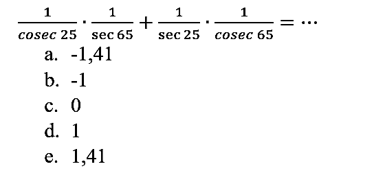 
(1)/(cosec 25) . (1)/(sec 65)+(1)/(sec 25) . (1)/(cosec 65)=..

