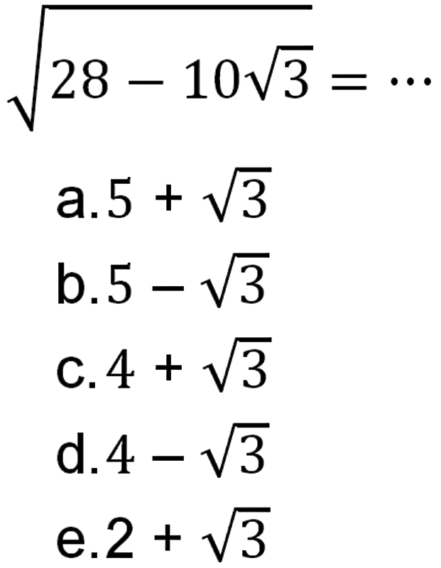 akar(28 - 10 akar(3) = ...