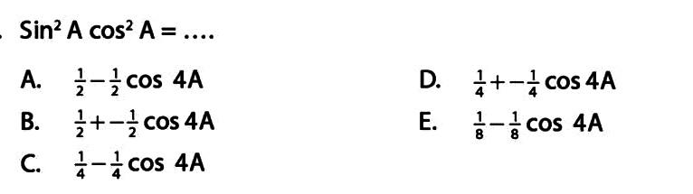 Sin^2 A cos^2 A=...