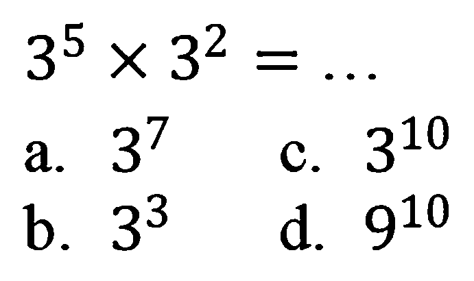 3^5 x 3^2=...
