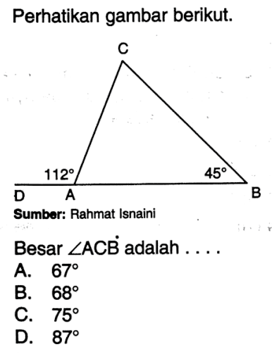 Perhatikan gambar berikut. Sumber: Rahmat IsnainiBesar sudut ACB adalah  ... . 