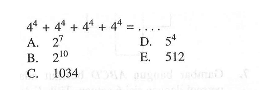 4^4 + 4^4 + 4^4 + 4^4 =. . . .