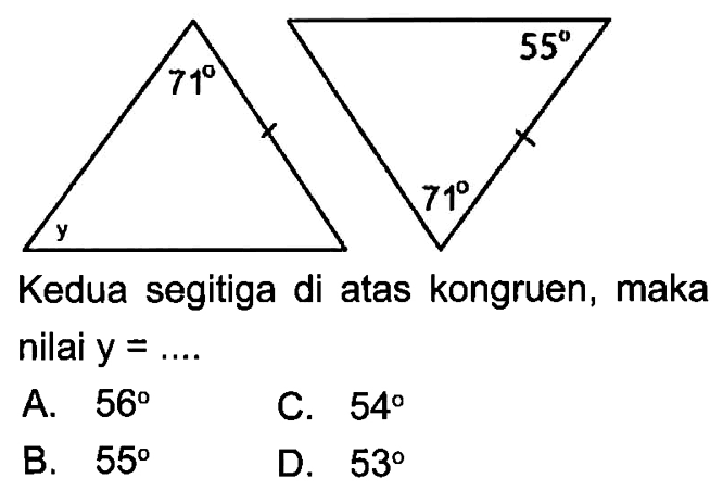 Kedua segitiga di atas kongruen, maka nilai y= ... 