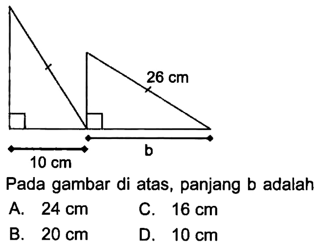 10 cm, b, 26 cm Pada gambar di atas, panjang b adalah