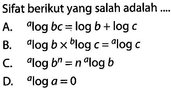 Sifat berikut yang salah adalah