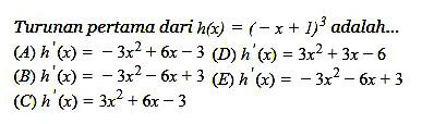 Turunan pertama dari h(x)=(- x+1)^3 adalah...