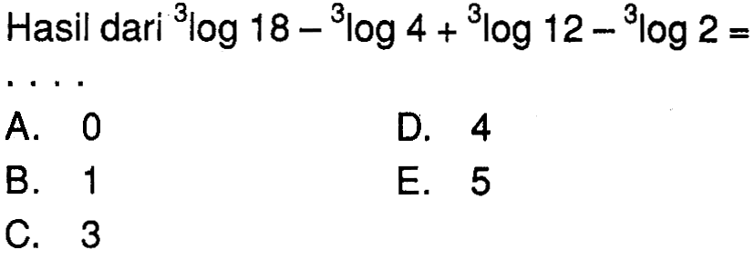 Hasil dari 3log18-3log4+3log12-3log2=