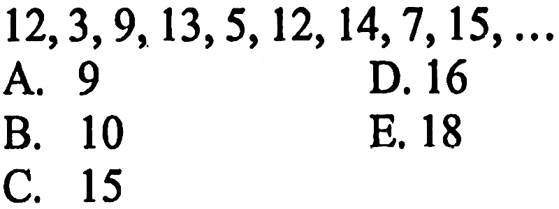 12, 3, 9, 13, 5, 12, 14, 7, 15, ...