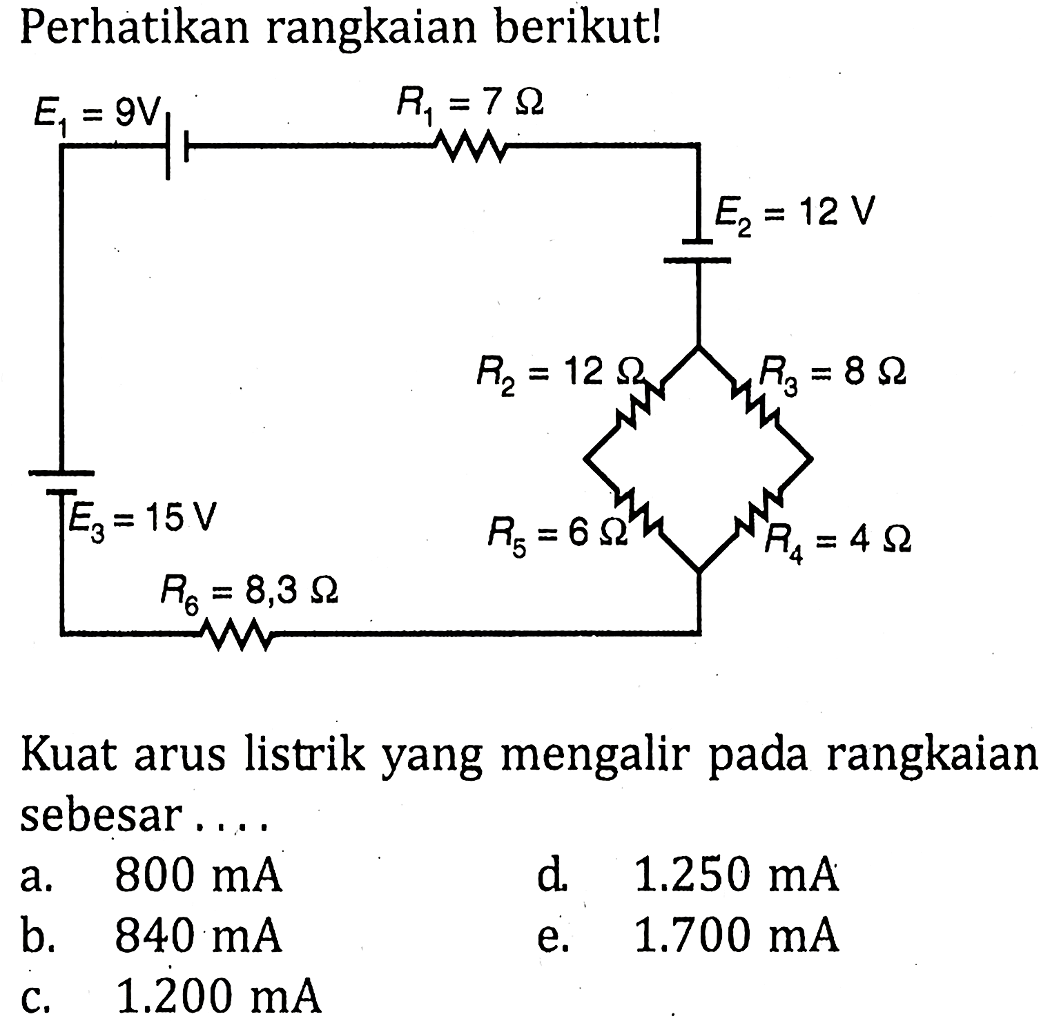 Perhatikan rangkaian berikut! Kuat arus listrik yang mengalir pada rangkaian sebesar....