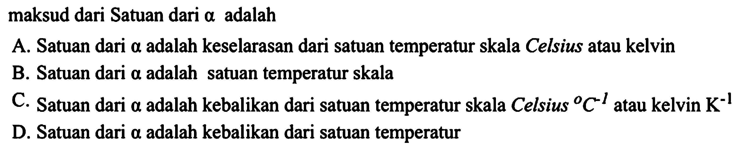 maksud dari Satuan dari alpha adalah