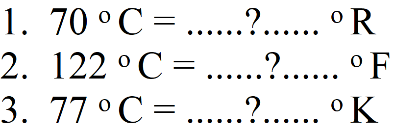 1.  70 C=... ... ? ... . R 
2.  122 C=... ... ? . ...{ ) F 
3.  77{ ) C=... ... . ... .{ ) K 