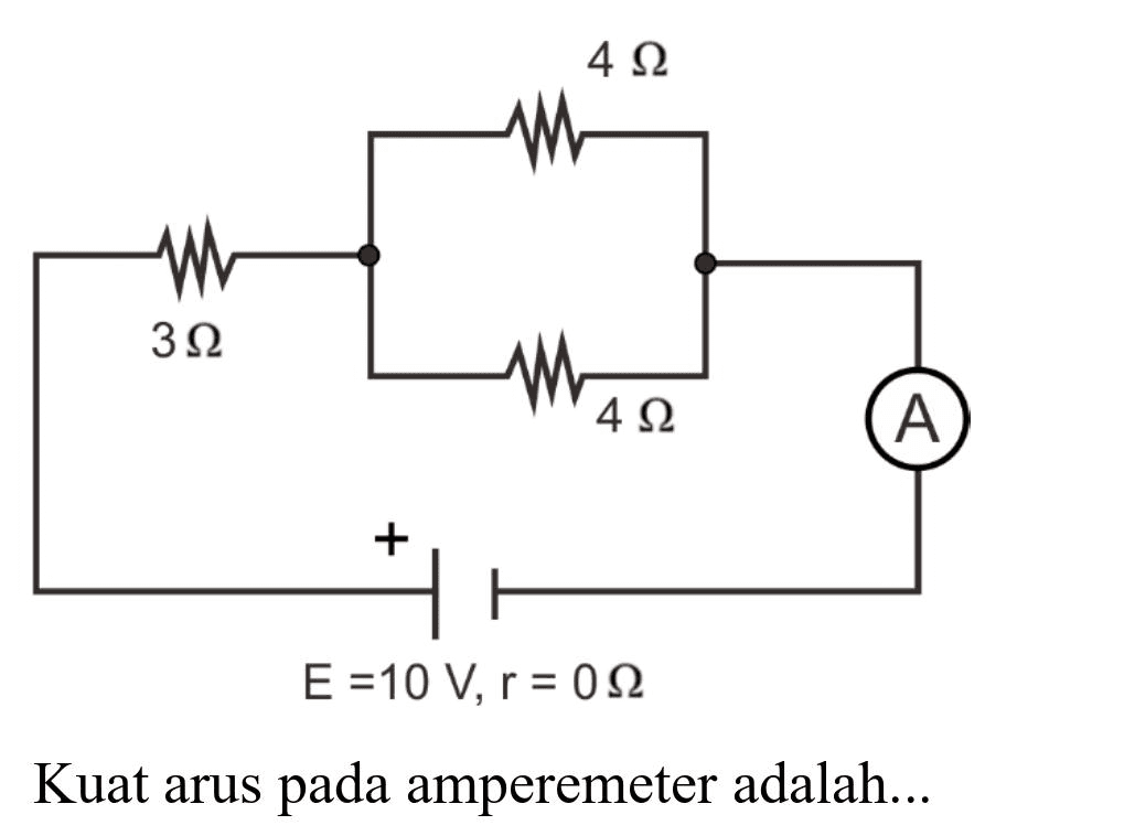 Kuat arus pada amperemeter adalah...