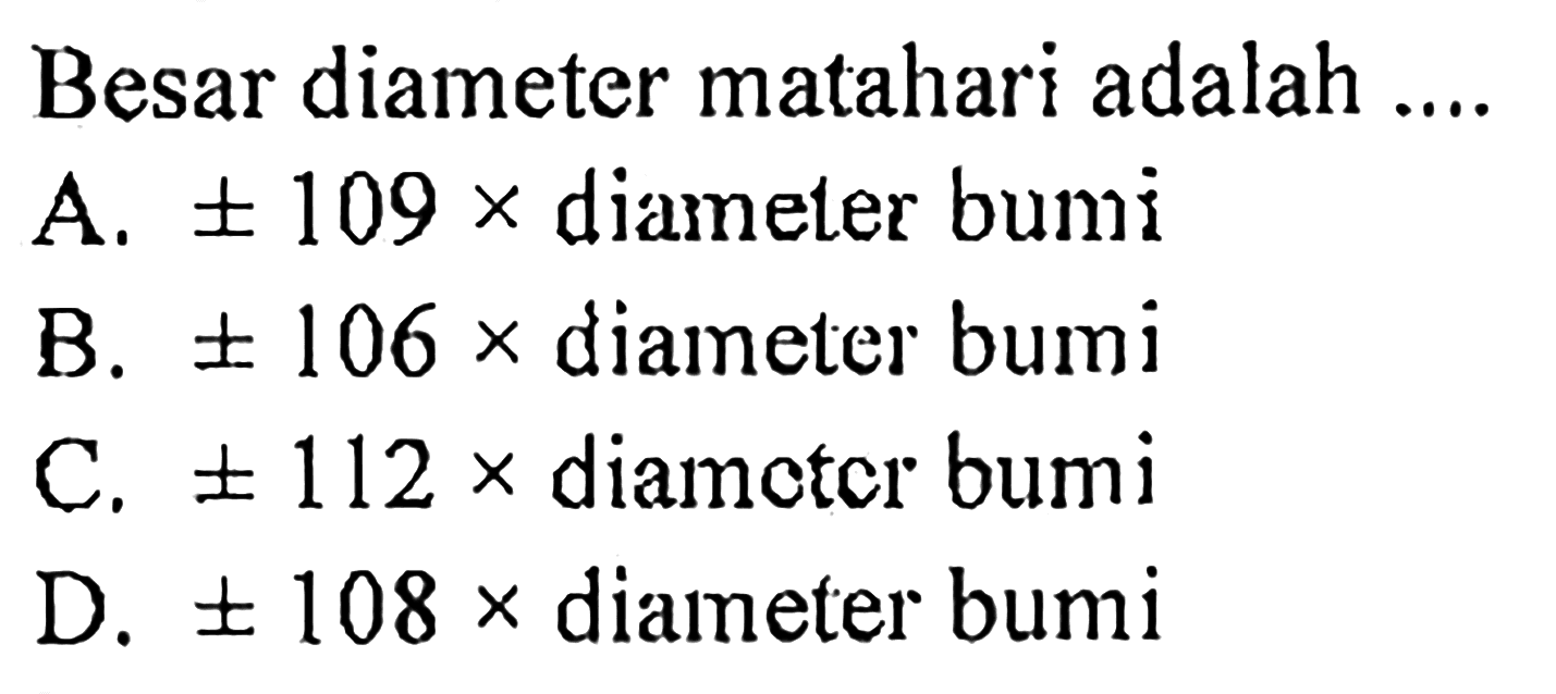 Besar diameter matahari adalah....