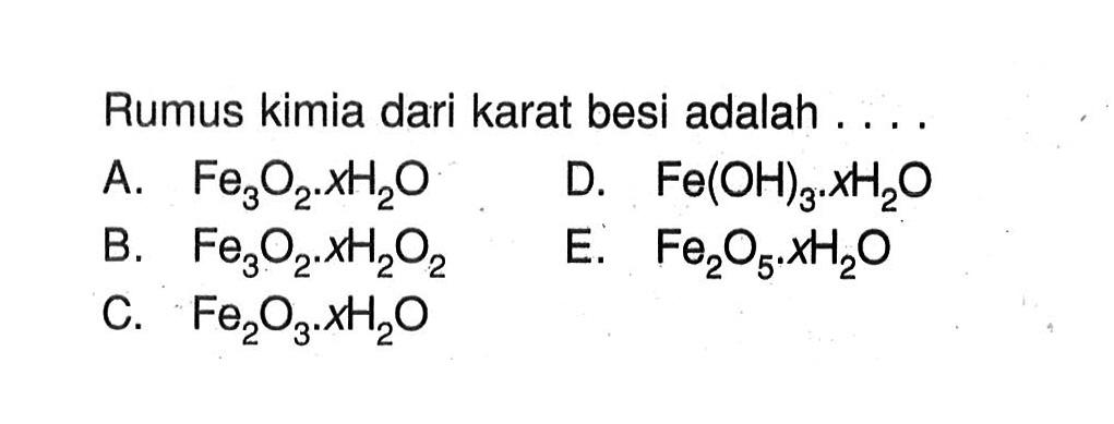 Rumus kimia dari karat besi adalah ....