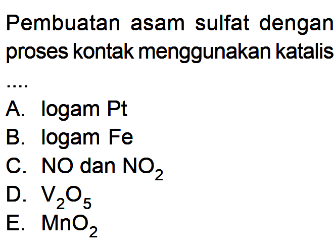 Pembuatan asam sulfat dengan proses kontak menggunakan katalis ...