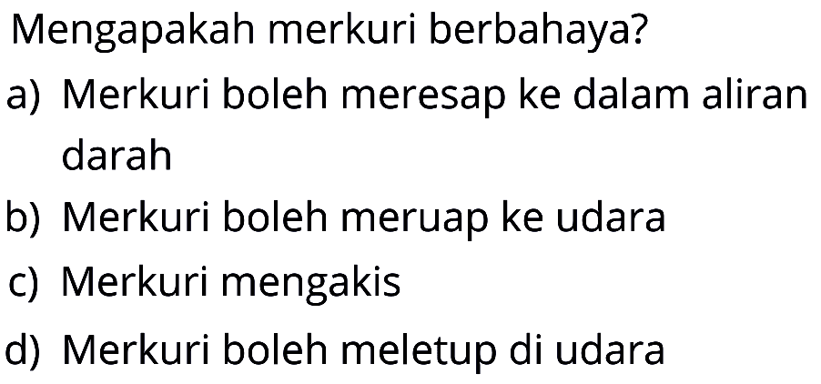 Mengapakah merkuri berbahaya?