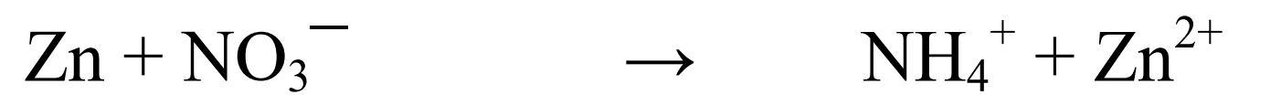 Zn+NO3^- -> NH4^+ + Zn^(2+)