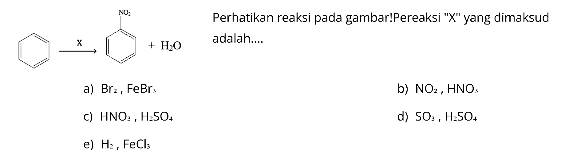 X -> NO2 + H2O
Perhatikan reaksi pada gambar! Pereaksi "X" yang dimaksud adalah...
