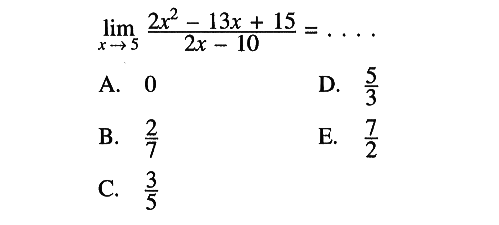 lim x->5 (2x^2-13x+15)/(2x-10)=...