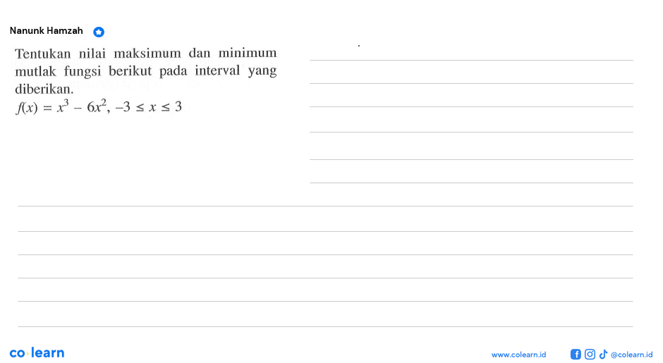 Tentukan nilai maksimum dan minimum mutlak fungsi berikut pada interval yang diberikan.f(x)=x^3-6 x^2,-3 <= x <= 3