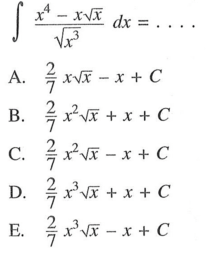 integral (x^4-x akar(x))/akar(x^3) dx=...