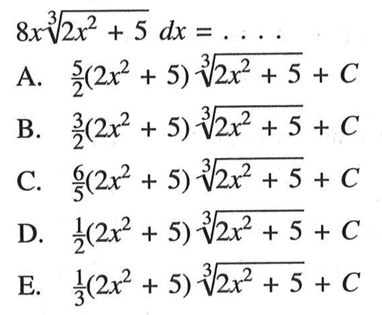 8x(2x^2+5)^(1/3) dx=...