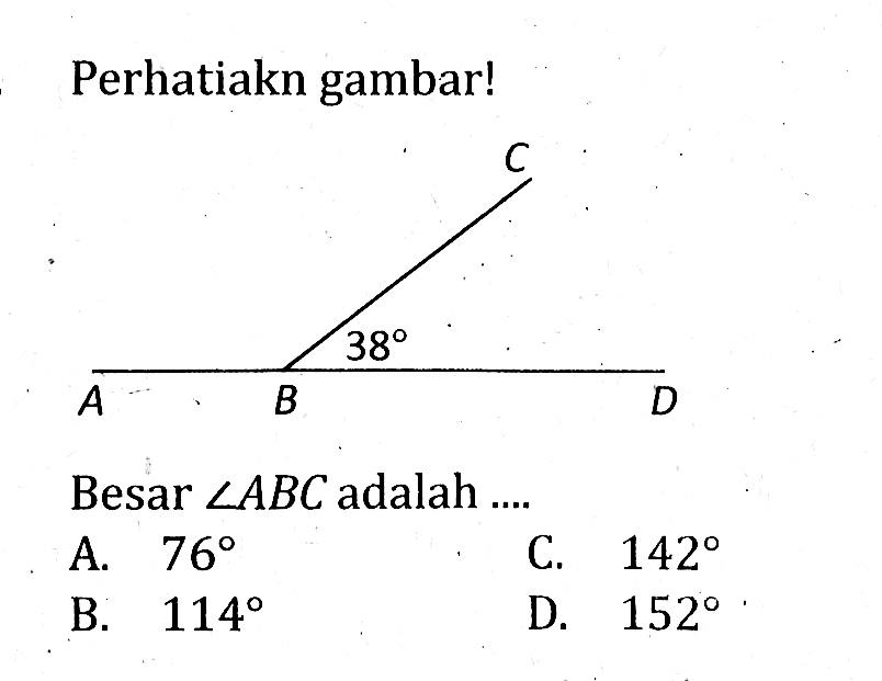 Perhatiakn gambar!Besar sudut ABC adalah....