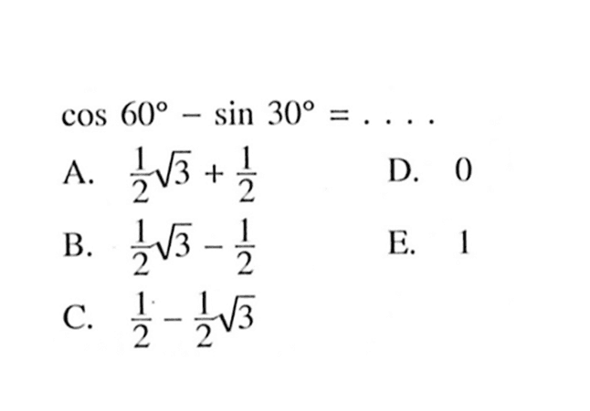  cos 60-sin 30=... 