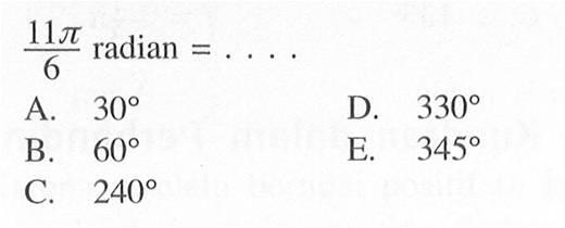  11pi/6 radian=.... 