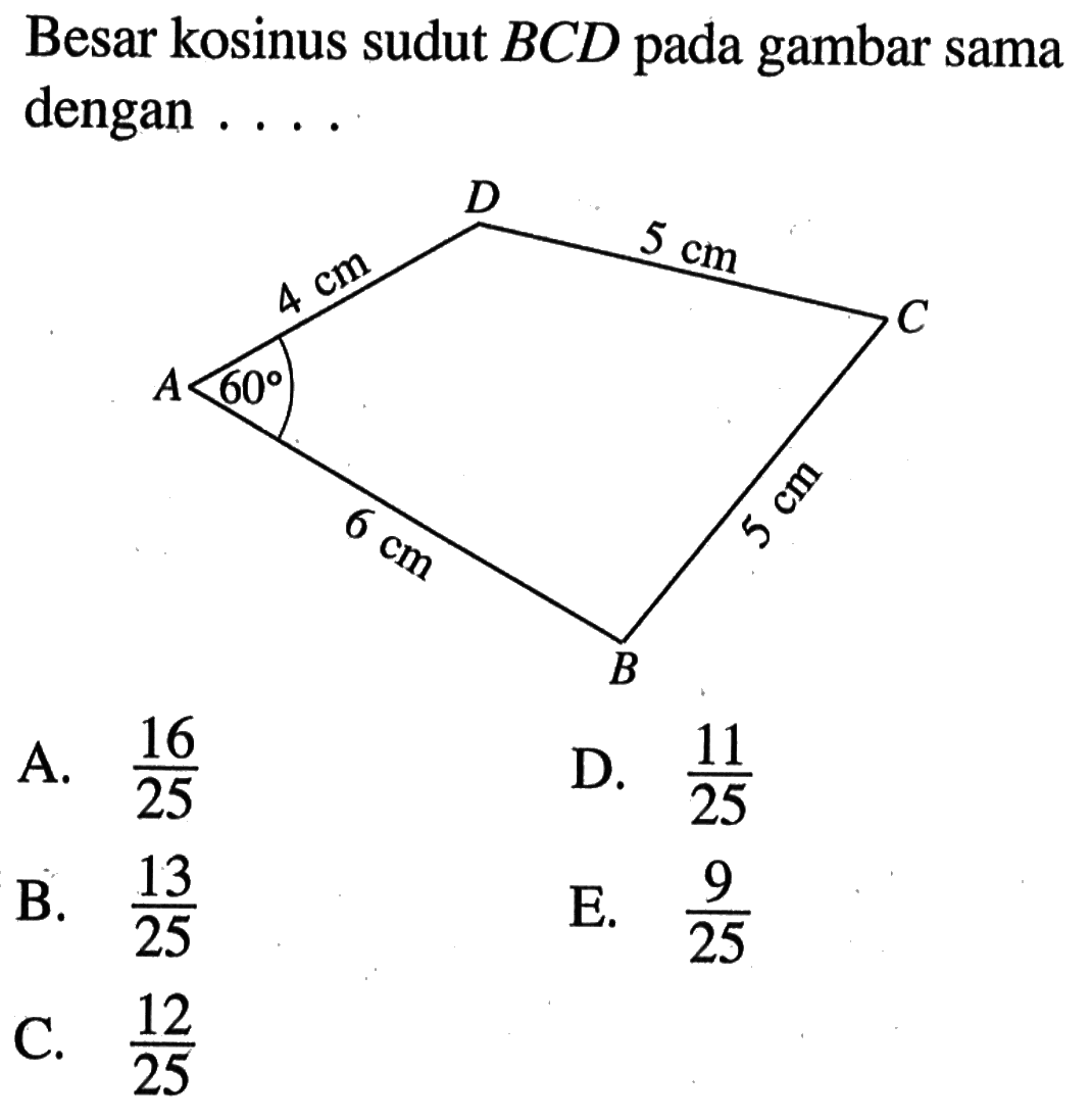 Besar kosinus sudut BCD pada gambar sama dengan ...