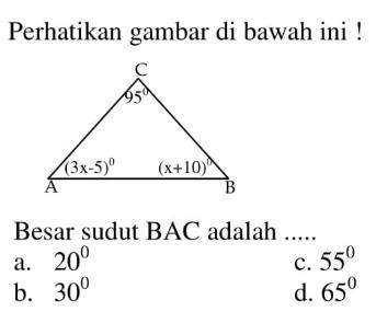 Perhatikan gambar di bawah ini! Besar sudut BAC adalah .....