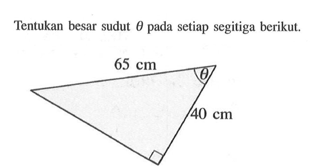 Tentukan besar sudut  theta  pada setiap segitiga berikut.