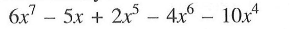 6x^7-5x+2x^5-4x^6-10x^4