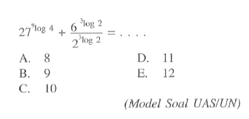 27^(9log4)+(6^(3log2))/(2^(3log2))= ....