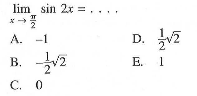 limit x->pi/2 sin2x=...