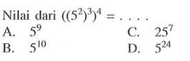 Nilai dari ((5^2)^3)^4 =...