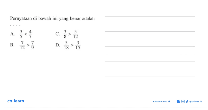 Pernyataan di bawah ini yang benar adalah...