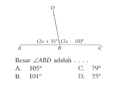 (2x+5) (3x-10) Besar sudut ABD adalah....