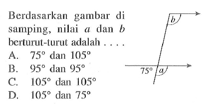 Berdasarkan gambar di samping, nilai  a  dan  b  berturut-turut adalah ....