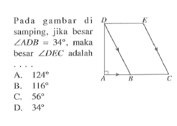 Pada gambar di samping, jika besar sudut ADB=34, maka besar sudut DEC adalah....